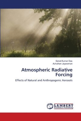 Atmospheric Radiative Forcing 1