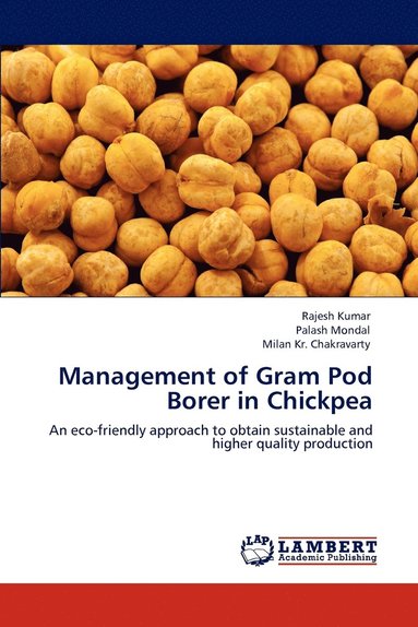 bokomslag Management of Gram Pod Borer in Chickpea