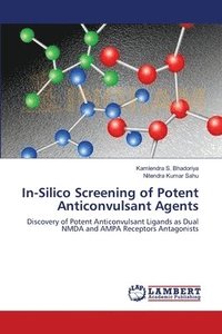 bokomslag In-Silico Screening of Potent Anticonvulsant Agents