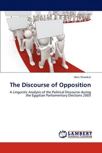 bokomslag The Discourse of Opposition