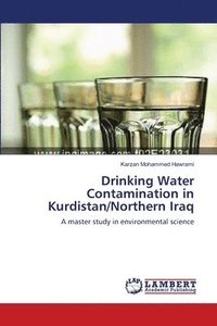 bokomslag Drinking Water Contamination in Kurdistan/Northern Iraq