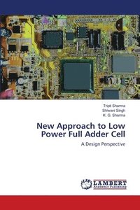 bokomslag New Approach to Low Power Full Adder Cell