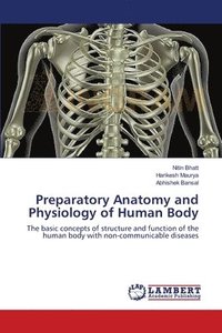 bokomslag Preparatory Anatomy and Physiology of Human Body