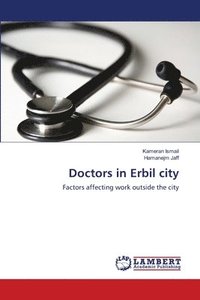 bokomslag Doctors in Erbil city