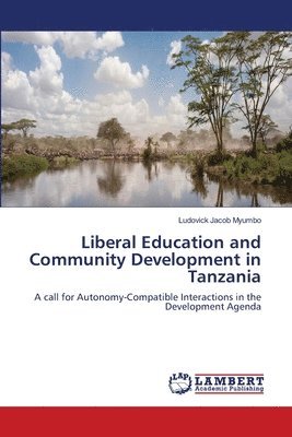Liberal Education and Community Development in Tanzania 1