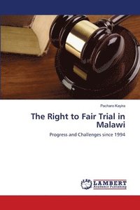 bokomslag The Right to Fair Trial in Malawi