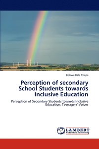 bokomslag Perception of secondary School Students towards Inclusive Education