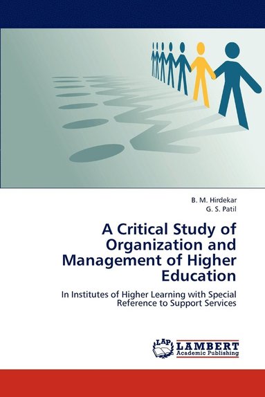bokomslag A Critical Study of Organization and Management of Higher Education