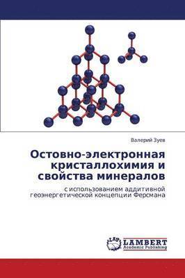 Ostovno-elektronnaya kristallokhimiya i svoystva mineralov 1
