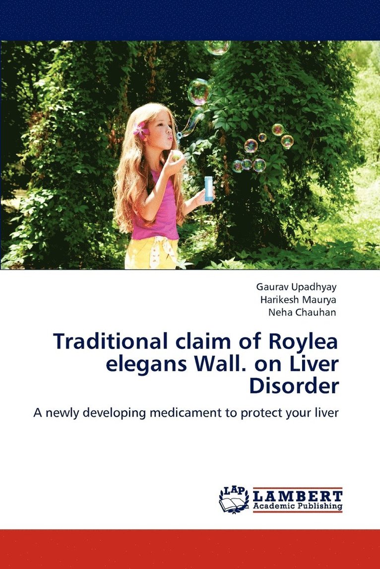 Traditional claim of Roylea elegans Wall. on Liver Disorder 1