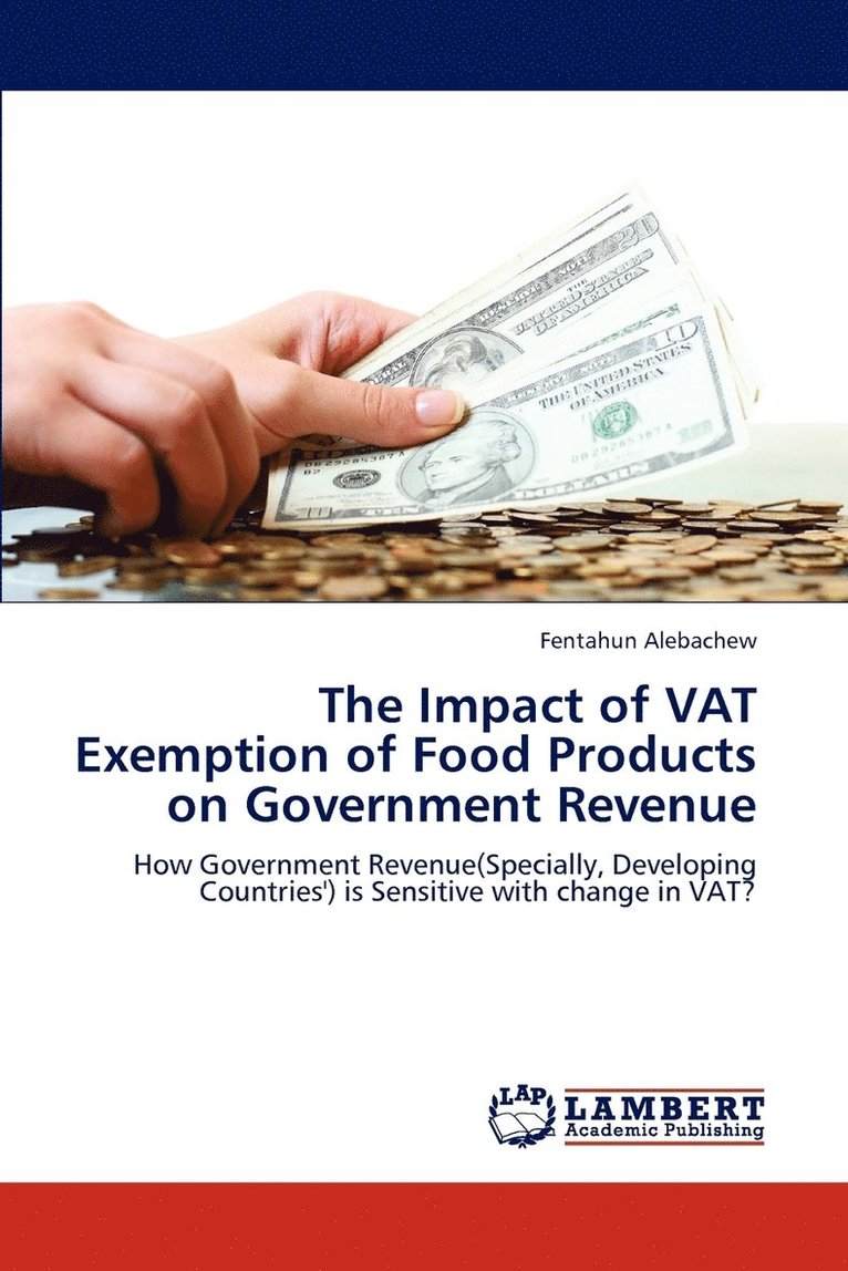 The Impact of VAT Exemption of Food Products on Government Revenue 1