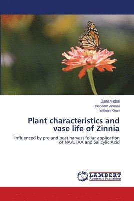 Plant characteristics and vase life of Zinnia 1