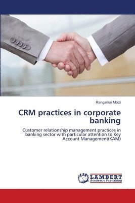 CRM practices in corporate banking 1