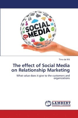 bokomslag effect of Social Media on Relationship Marketing