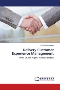 bokomslag Delivery Customer Experience Management