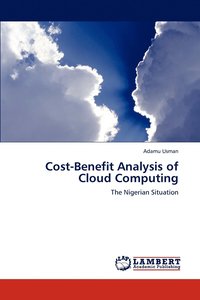 bokomslag Cost-Benefit Analysis of Cloud Computing
