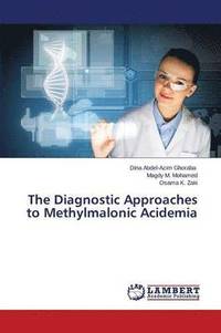 bokomslag The Diagnostic Approaches to Methylmalonic Acidemia