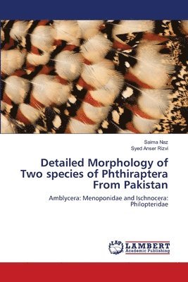 Detailed Morphology of Two species of Phthiraptera From Pakistan 1