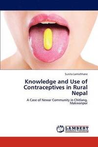 bokomslag Knowledge and Use of Contraceptives in Rural Nepal