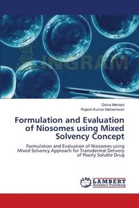 bokomslag Formulation and Evaluation of Niosomes using Mixed Solvency Concept