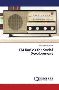bokomslag FM Radios for Social Development