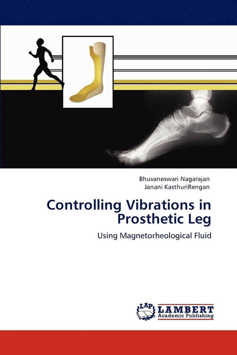 Controlling Vibrations in Prosthetic Leg 1