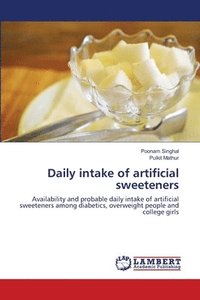 bokomslag Daily intake of artificial sweeteners