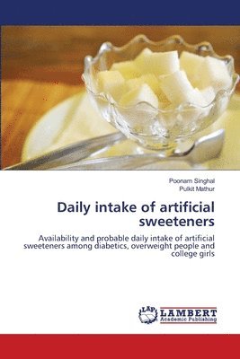 Daily intake of artificial sweeteners 1