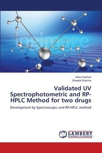 bokomslag Validated UV Spectrophotometric and RP-HPLC Method for two drugs