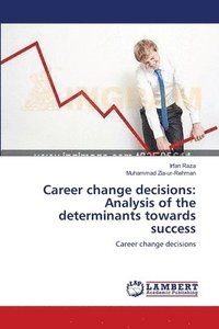 bokomslag Career change decisions