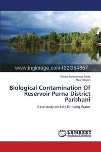 bokomslag Biological Contamination Of Reservoir Purna District Parbhani