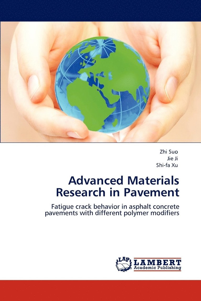 Advanced Materials Research in Pavement 1