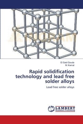 Rapid solidification technology and lead free solder alloys 1