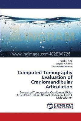 bokomslag Computed Tomography Evaluation of Craniomandibular Articulation