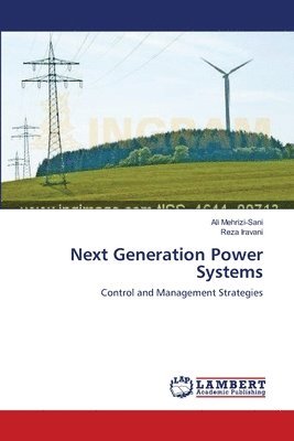 Next Generation Power Systems 1