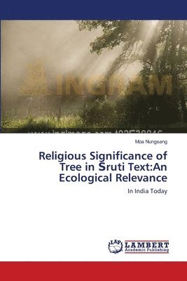 Religious Significance of Tree in &#346;ruti Text 1