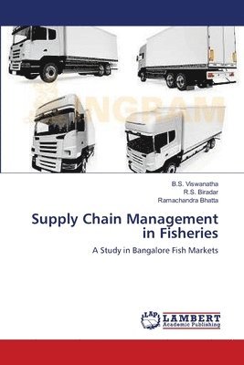 Supply Chain Management in Fisheries 1