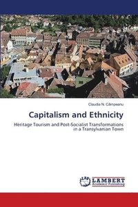 bokomslag Capitalism and Ethnicity