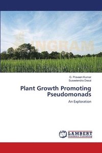 bokomslag Plant Growth Promoting Pseudomonads