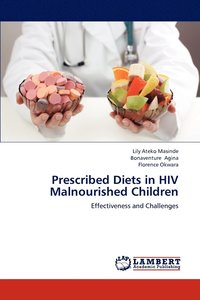 bokomslag Prescribed Diets in HIV Malnourished Children