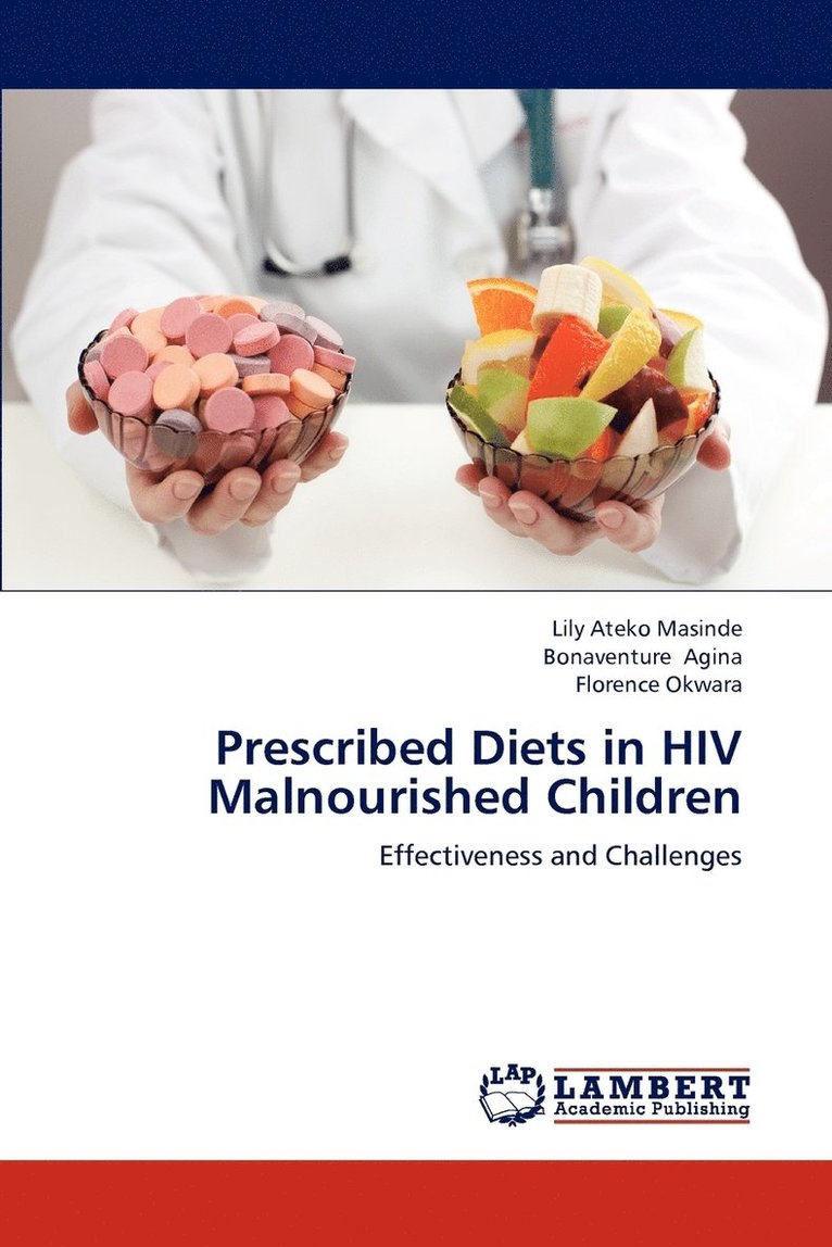 Prescribed Diets in HIV Malnourished Children 1