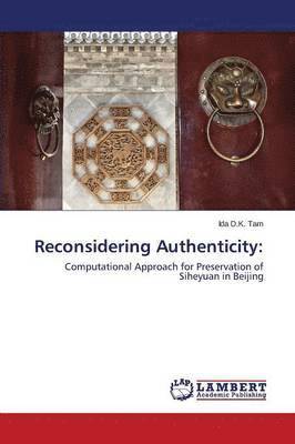 Reconsidering Authenticity 1