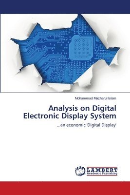 Analysis on Digital Electronic Display System 1