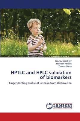 HPTLC and HPLC validation of biomarkers 1