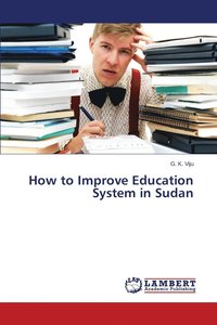 bokomslag How to Improve Education System in Sudan