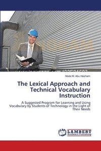 bokomslag The Lexical Approach and Technical Vocabulary Instruction
