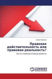bokomslag Pravovaya Deystvitel'nost' Ili Pravovaya Real'nost'?