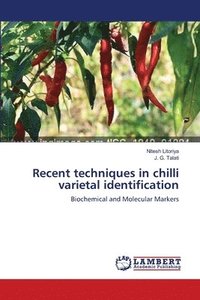 bokomslag Recent techniques in chilli varietal identification