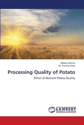 Processing Quality of Potato 1