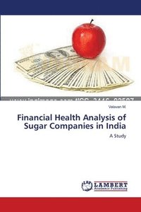 bokomslag Financial Health Analysis of Sugar Companies in India
